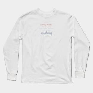 Epiphany Long Sleeve T-Shirt